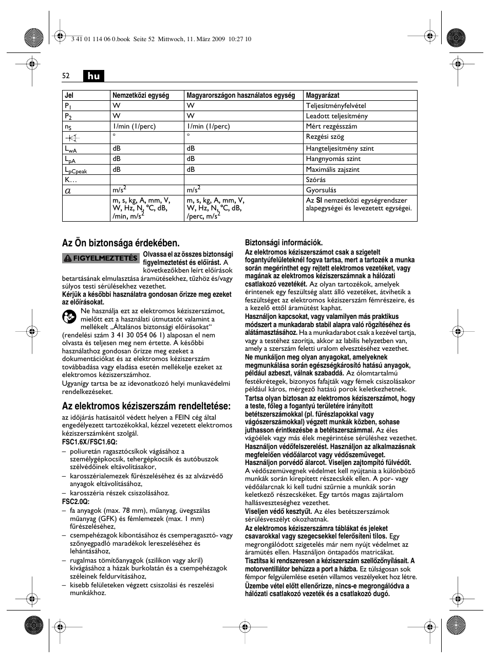 Hu az ön biztonsága érdekében, Az elektromos kéziszerszám rendeltetése | Fein Cargo User Manual | Page 52 / 77