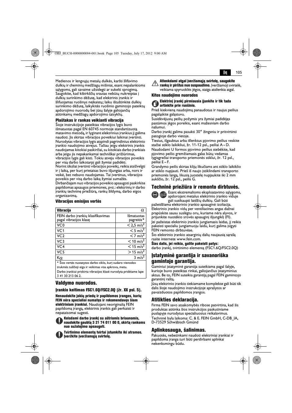 Valdymo nuorodos, Techninė priežiūra ir remonto dirbtuvės, Atitikties deklaracija | Aplinkosauga, šalinimas | Fein FSC 1.6 User Manual | Page 105 / 134