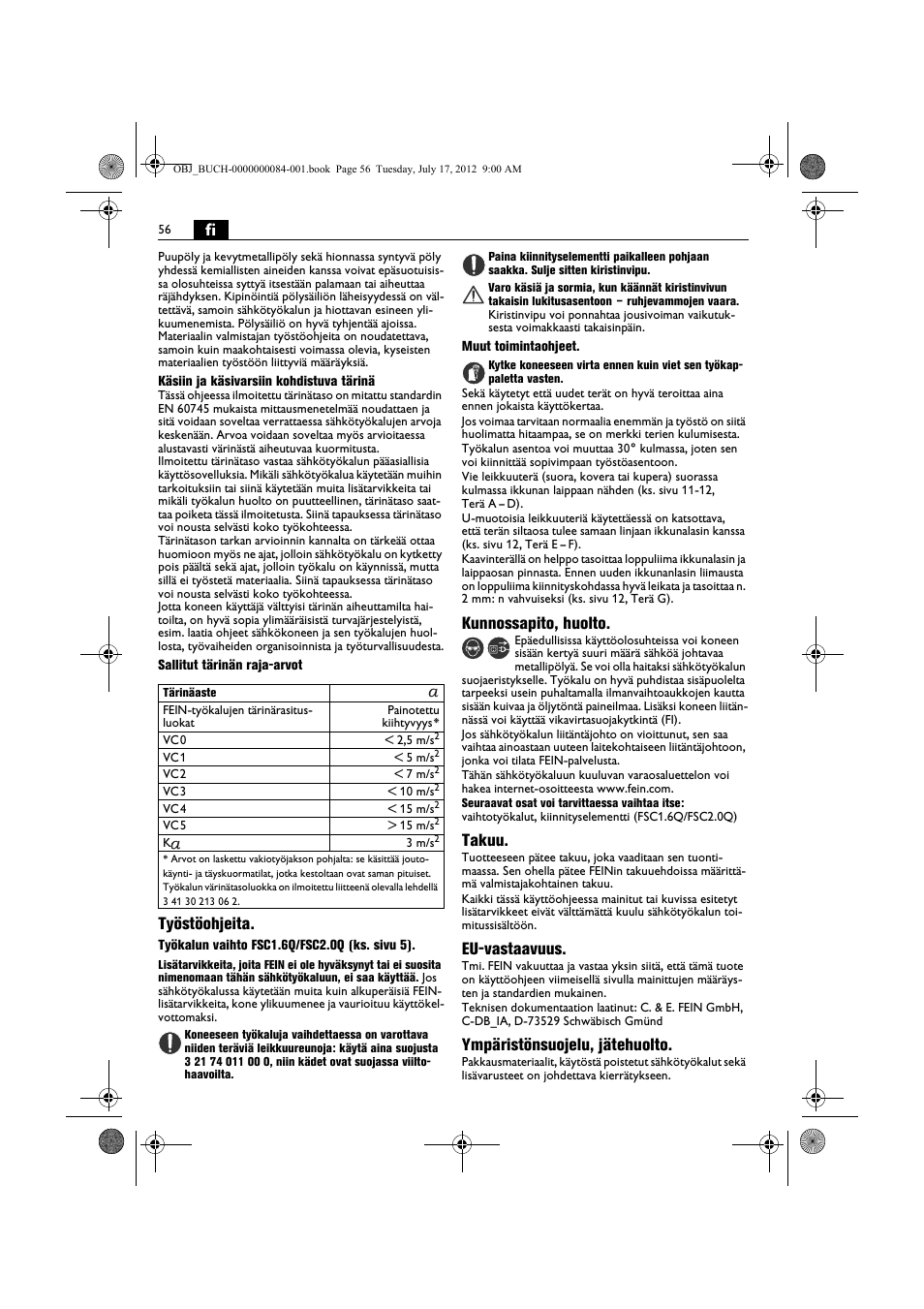 Työstöohjeita, Kunnossapito, huolto, Takuu | Eu-vastaavuus, Ympäristönsuojelu, jätehuolto | Fein FSC 1.6 User Manual | Page 56 / 134