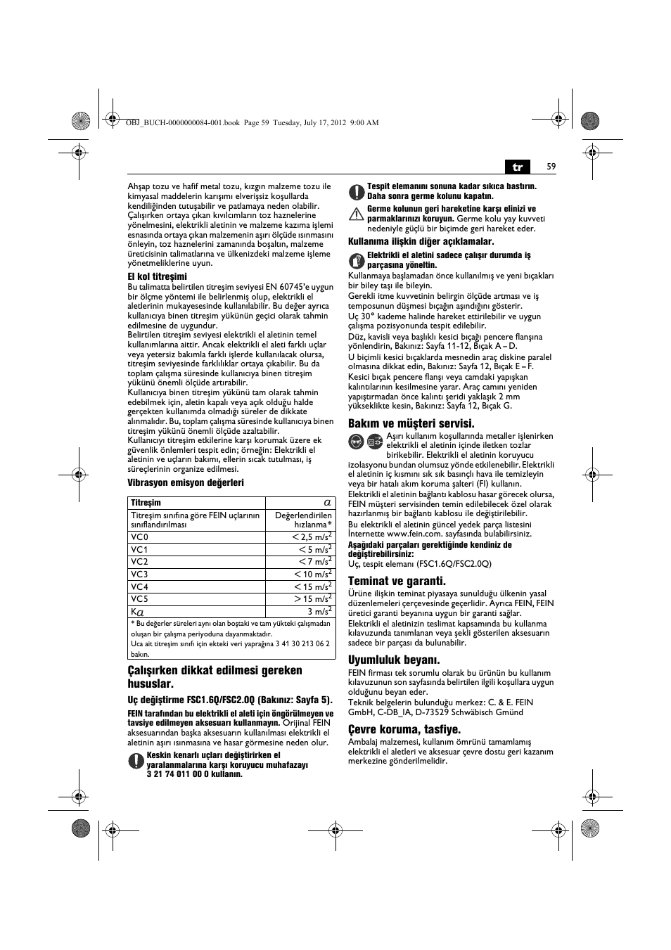 Çalışırken dikkat edilmesi gereken hususlar, Bakım ve müşteri servisi, Teminat ve garanti | Uyumluluk beyanı, Çevre koruma, tasfiye | Fein FSC 1.6 User Manual | Page 59 / 134