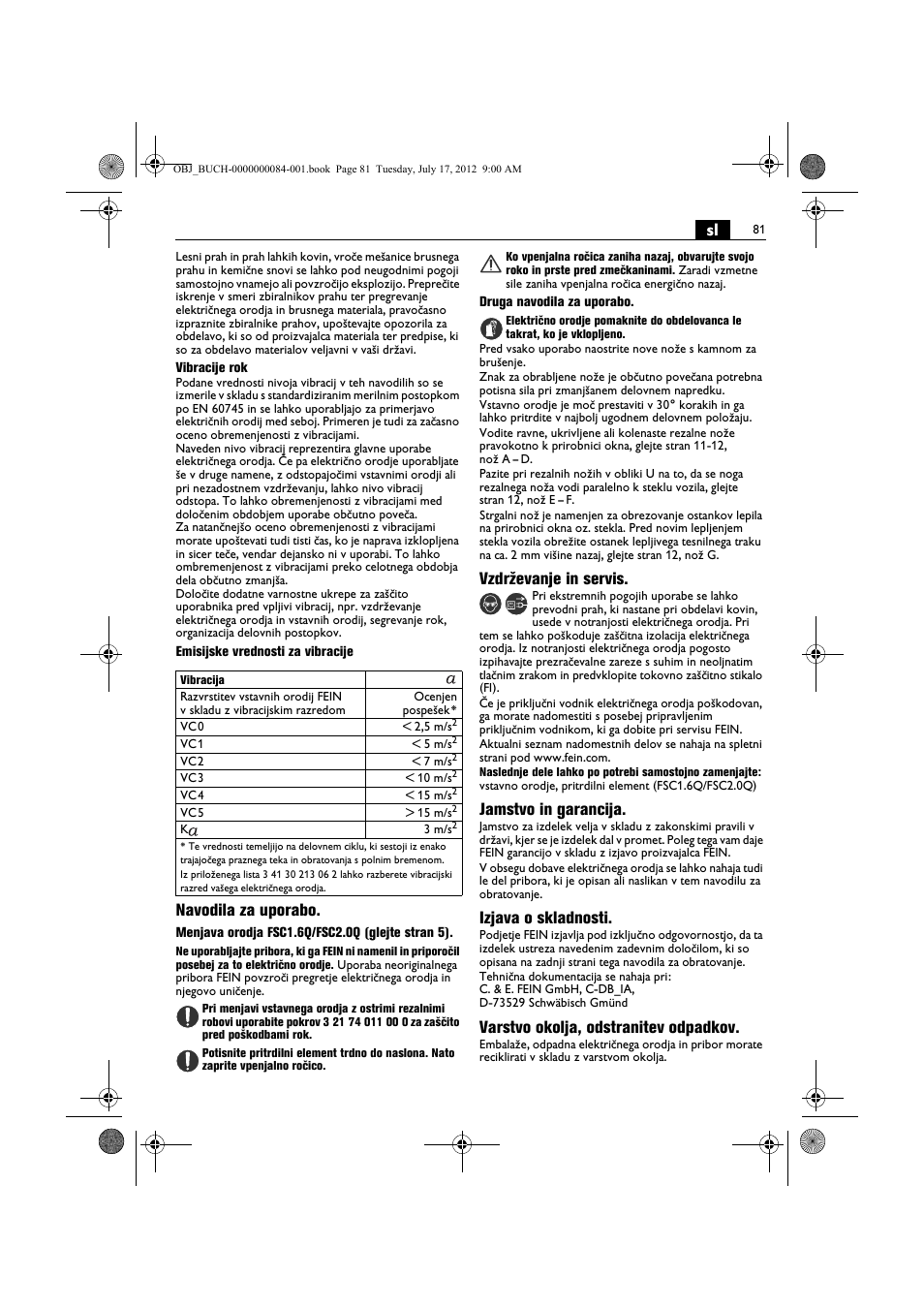 Navodila za uporabo, Vzdrževanje in servis, Jamstvo in garancija | Izjava o skladnosti, Varstvo okolja, odstranitev odpadkov | Fein FSC 1.6 User Manual | Page 81 / 134