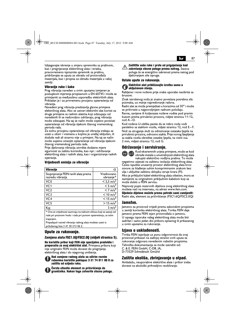 Upute za rukovanje, Održavanje i servisiranje, Jamstvo | Izjava o usklađenosti, Zaštita okoliša, zbrinjavanje u otpad | Fein FSC 1.6 User Manual | Page 87 / 134