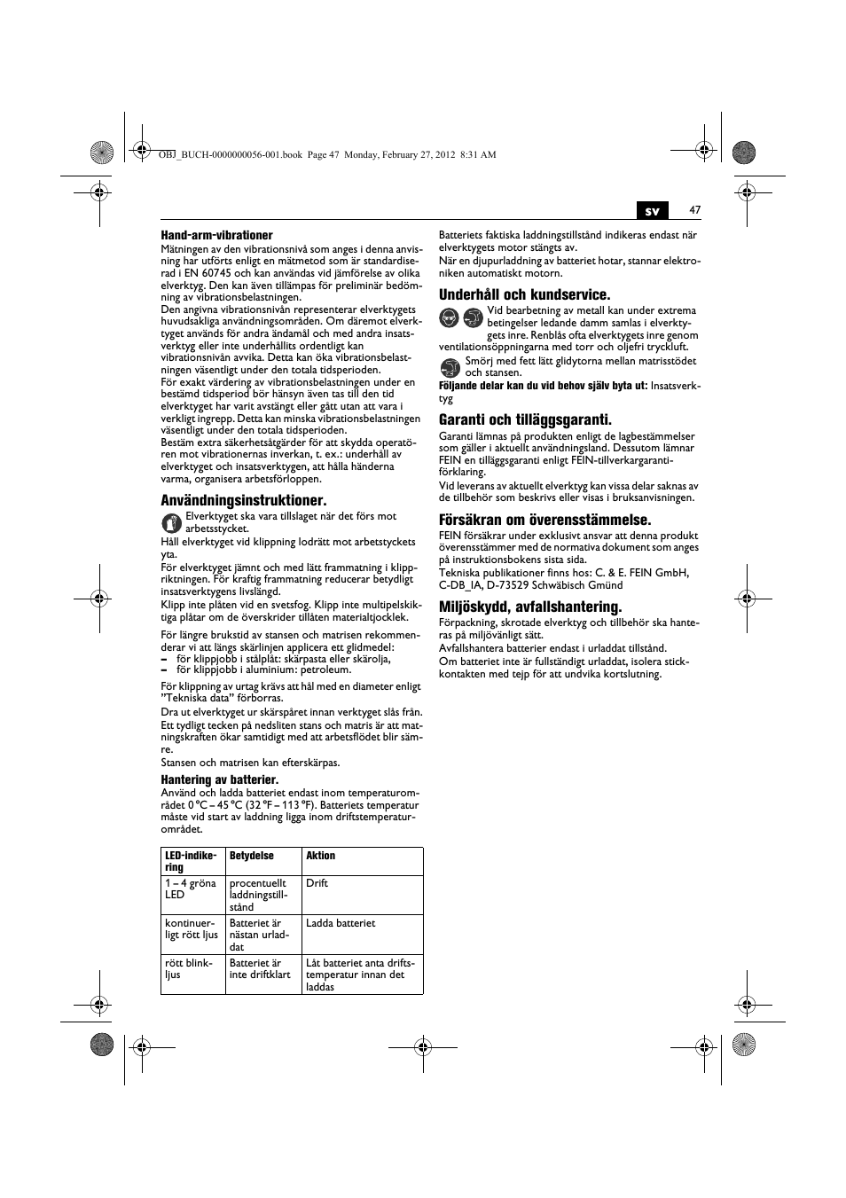 Användningsinstruktioner, Underhåll och kundservice, Garanti och tilläggsgaranti | Försäkran om överensstämmelse, Miljöskydd, avfallshantering | Fein ABLK 1.6 User Manual | Page 47 / 127