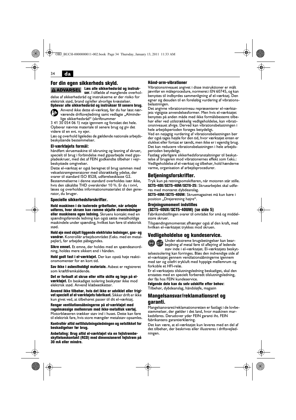 Da for din egen sikkerheds skyld, Betjeningsforskrifter, Vedligeholdelse og kundeservice | Mangelsansvar/reklamationsret og garanti | Fein SCT5-40UX User Manual | Page 34 / 105