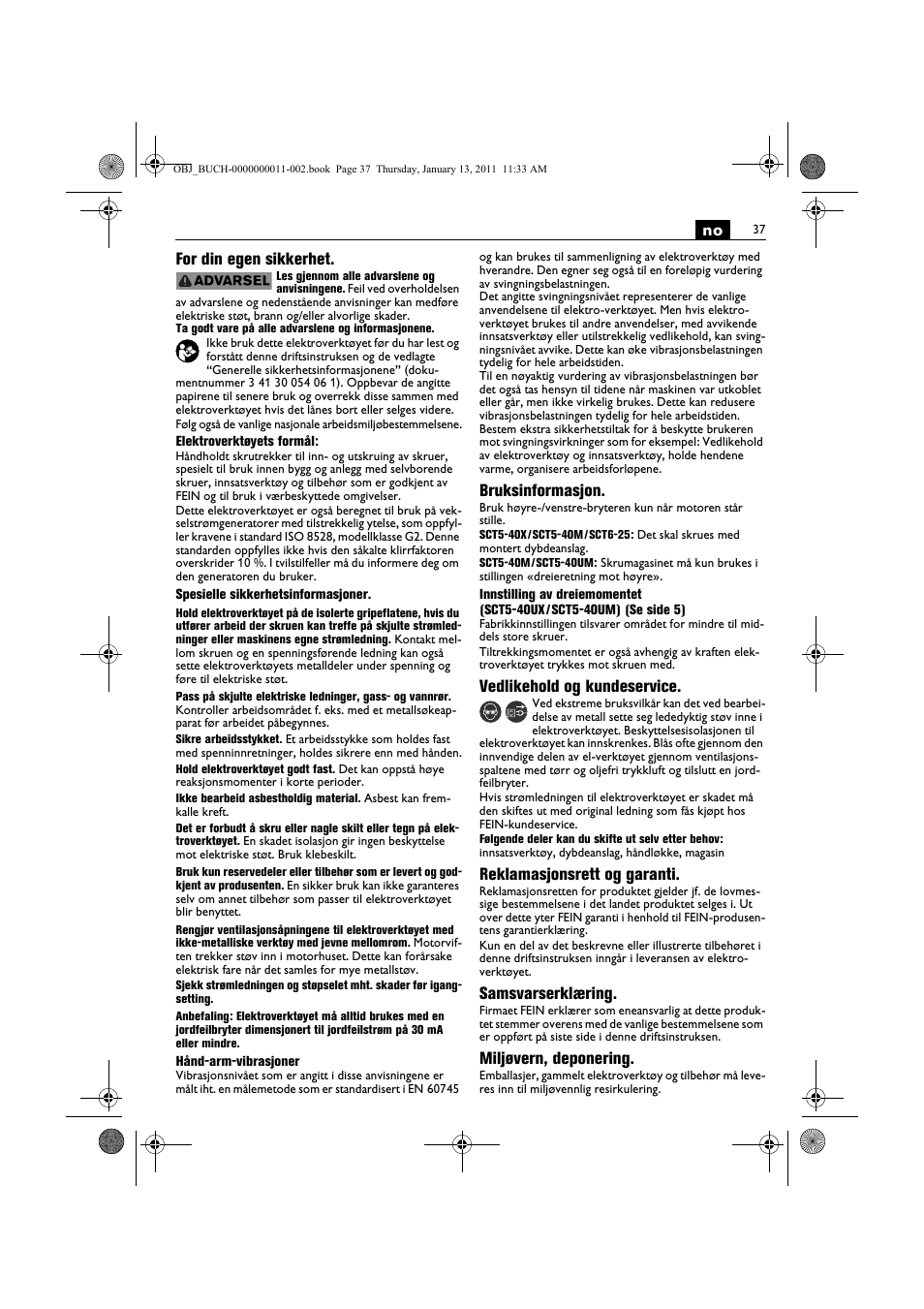 No for din egen sikkerhet, Bruksinformasjon, Vedlikehold og kundeservice | Reklamasjonsrett og garanti, Samsvarserklæring, Miljøvern, deponering | Fein SCT5-40UX User Manual | Page 37 / 105