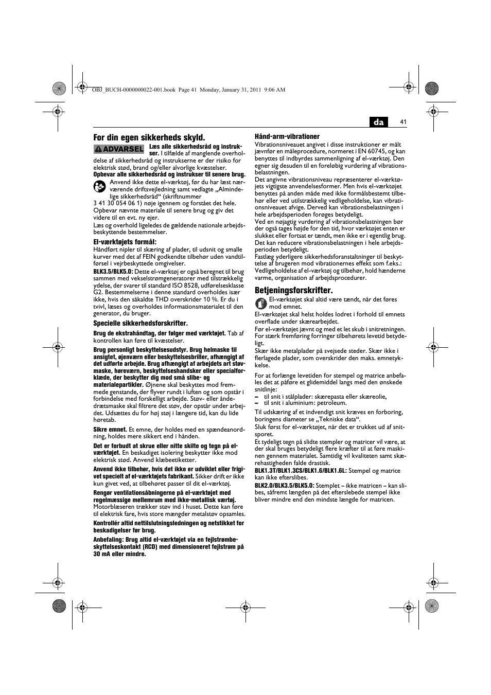 Da for din egen sikkerheds skyld, Betjeningsforskrifter | Fein BLK5.0 User Manual | Page 41 / 118