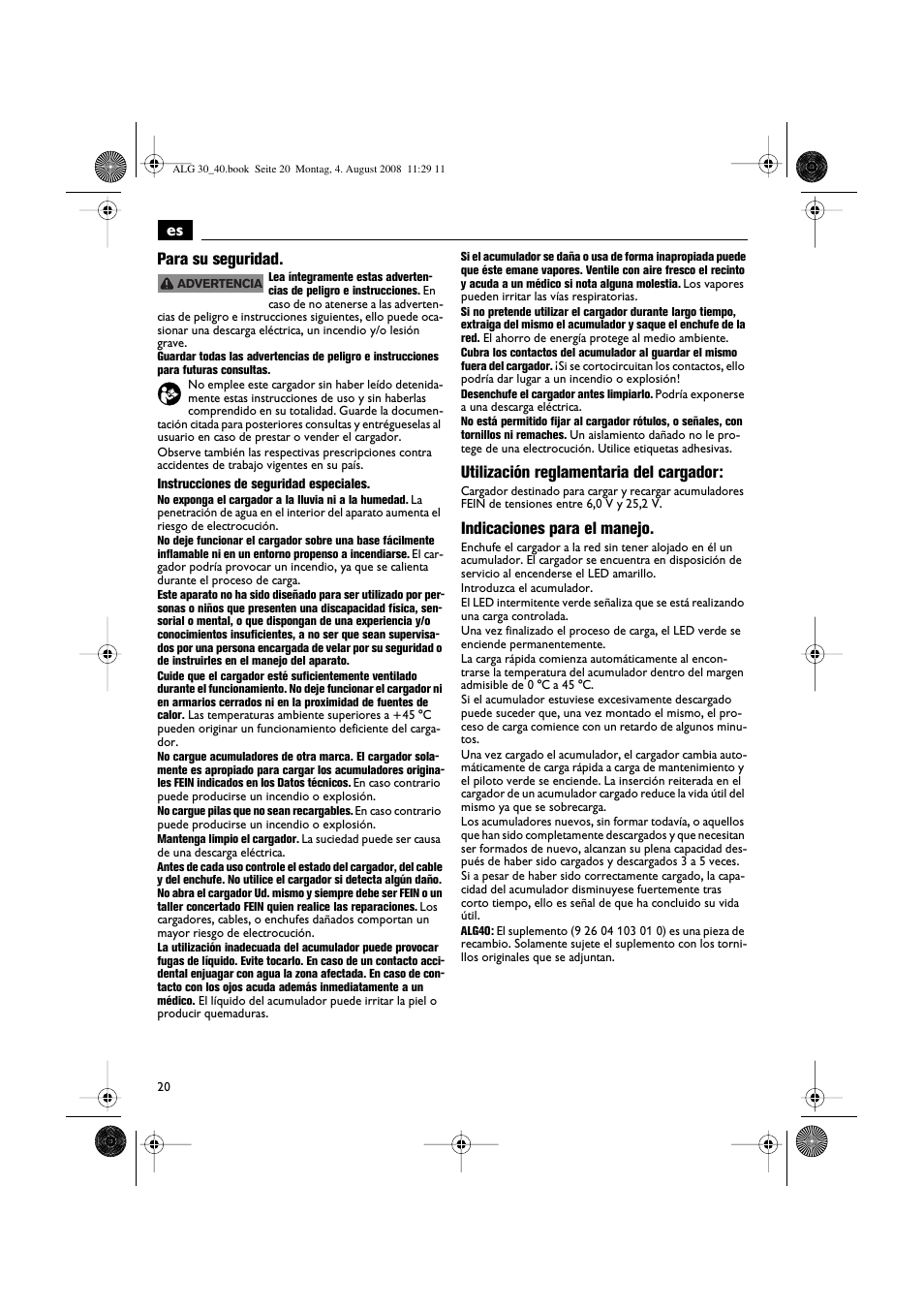 Es para su seguridad, Utilización reglamentaria del cargador, Indicaciones para el manejo | Fein AFSC 18 аккумулятор User Manual | Page 20 / 63