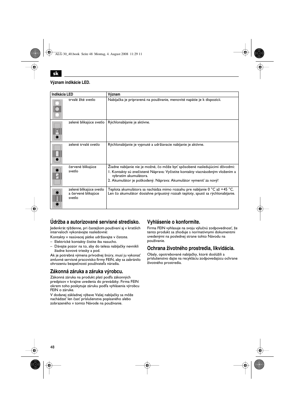 Údrïba a autorizované servisné stredisko, Zákonná záruka a záruka v˘robcu, Vyhlásenie o konformite | Ochrana ïivotného prostredia, likvidácia | Fein AFSC 18 аккумулятор User Manual | Page 48 / 63