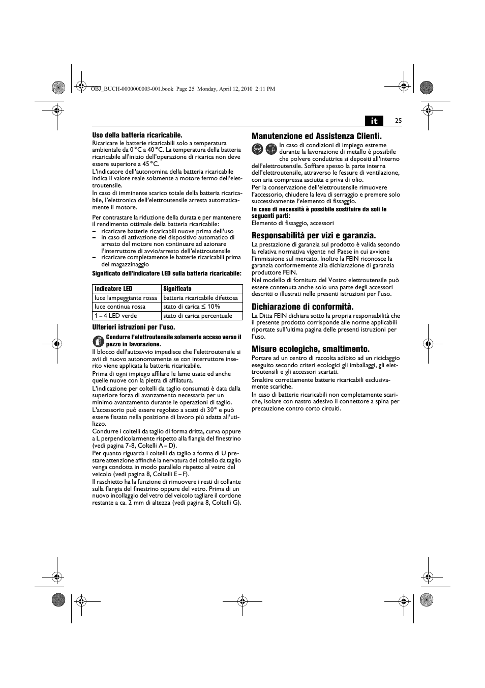 Manutenzione ed assistenza clienti, Responsabilità per vizi e garanzia, Dichiarazione di conformità | Misure ecologiche, smaltimento | Fein AFSC 18 User Manual | Page 25 / 148