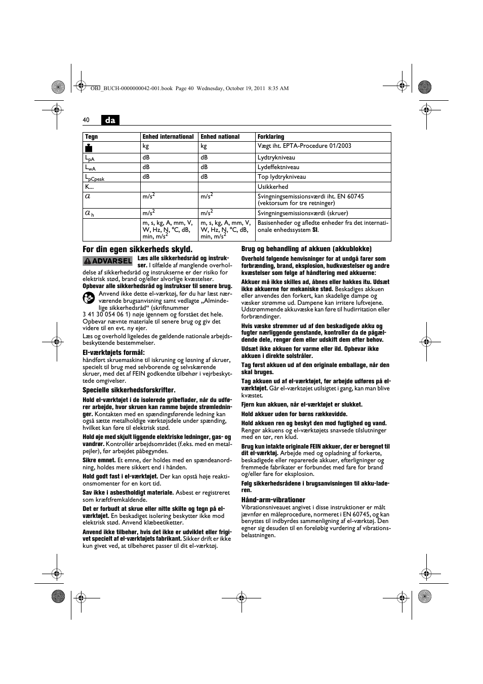 Da for din egen sikkerheds skyld | Fein ASCS_6.3 User Manual | Page 40 / 125