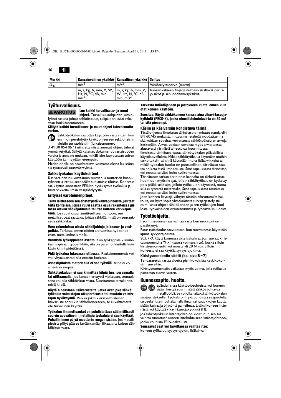 Fi työturvallisuus, Työstöohjeita, Kunnossapito, huolto | Fein SCU7-9 User Manual | Page 46 / 113