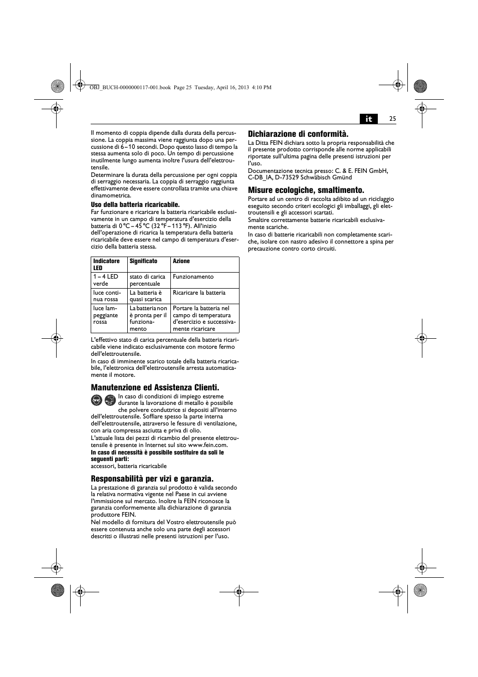 Manutenzione ed assistenza clienti, Responsabilità per vizi e garanzia, Dichiarazione di conformità | Misure ecologiche, smaltimento | Fein ASCD 18 W4C User Manual | Page 25 / 144
