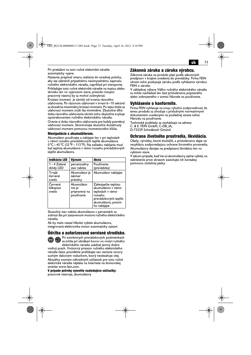 Údržba a autorizované servisné stredisko, Zákonná záruka a záruka výrobcu, Vyhlásenie o konformite | Ochrana životného prostredia, likvidácia | Fein ASCD 18 W4C User Manual | Page 73 / 144