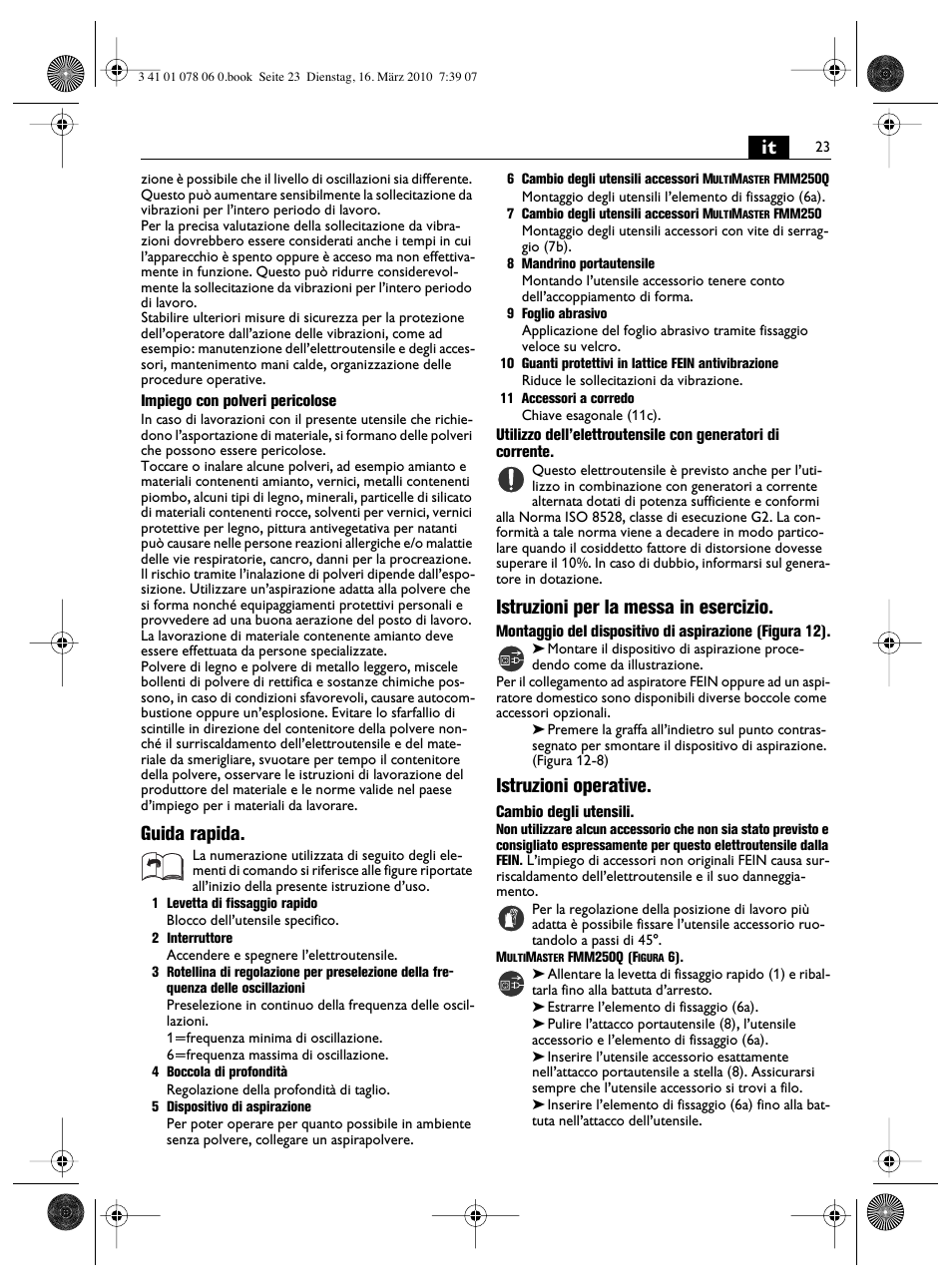 Guida rapida, Istruzioni per la messa in esercizio, Istruzioni operative | Fein MultiMaster Marine User Manual | Page 23 / 107