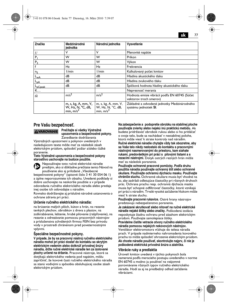 Sk pre va‰u bezpeãnosè | Fein MultiMaster Marine User Manual | Page 77 / 107