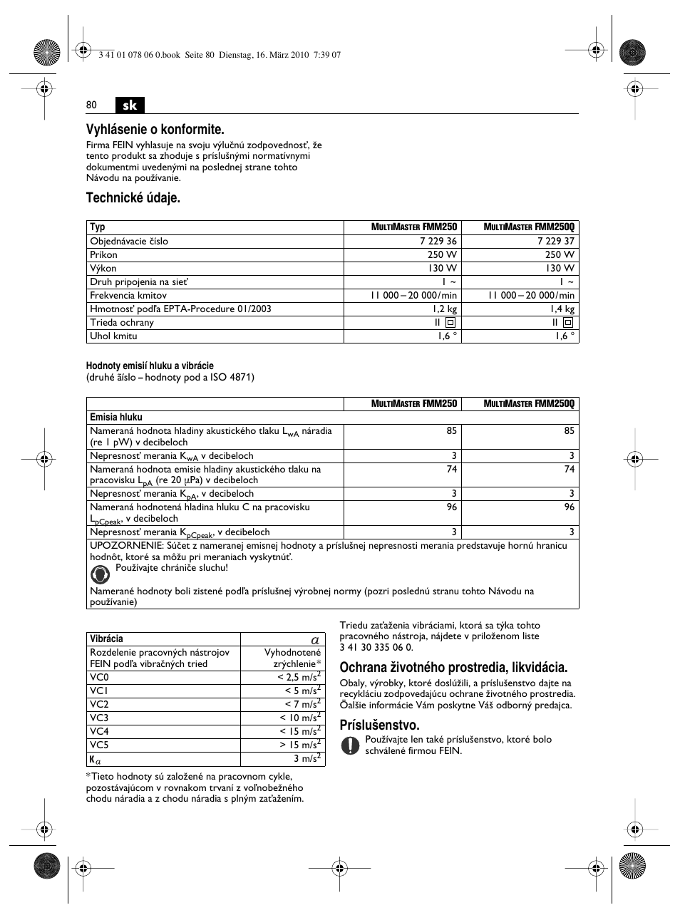 Sk vyhlásenie o konformite, Technické údaje, Ochrana ïivotného prostredia, likvidácia | Príslu‰enstvo | Fein MultiMaster Marine User Manual | Page 80 / 107