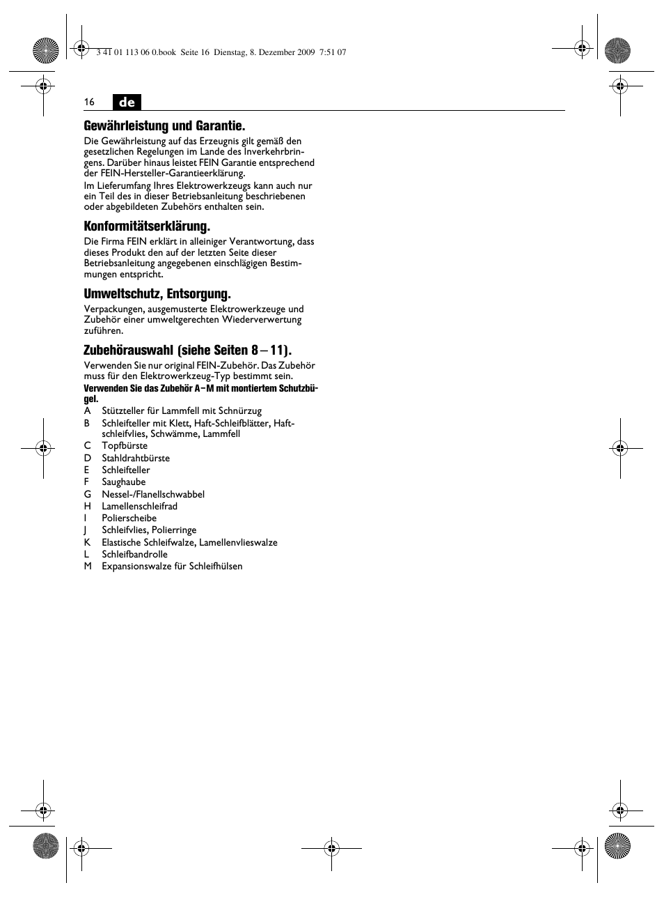 De gewährleistung und garantie, Konformitätserklärung, Umweltschutz, entsorgung | Zubehörauswahl (siehe seiten 8 – 11) | Fein WPO 14-15E User Manual | Page 16 / 94