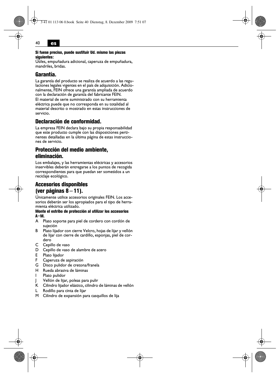 Garantía, Declaración de conformidad, Protección del medio ambiente, eliminación | Accesorios disponibles (ver páginas 8 – 11) | Fein WPO 14-15E User Manual | Page 40 / 94