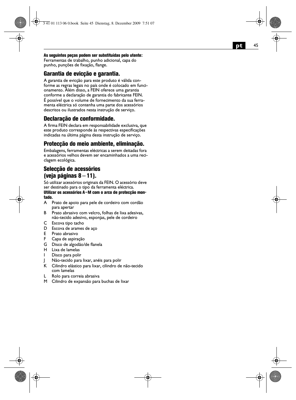 Garantia de evicção e garantia, Declaração de conformidade, Protecção do meio ambiente, eliminação | Selecção de acessórios (veja páginas 8 – 11) | Fein WPO 14-15E User Manual | Page 45 / 94