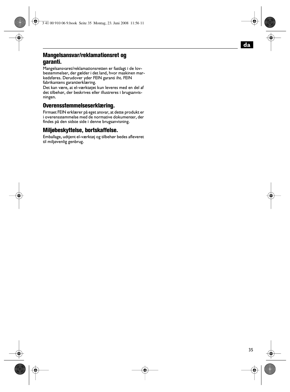 Da mangelsansvar/reklamationsret og garanti, Overensstemmelseserklæring, Miljøbeskyttelse, bortskaffelse | Fein ASte636 User Manual | Page 35 / 61
