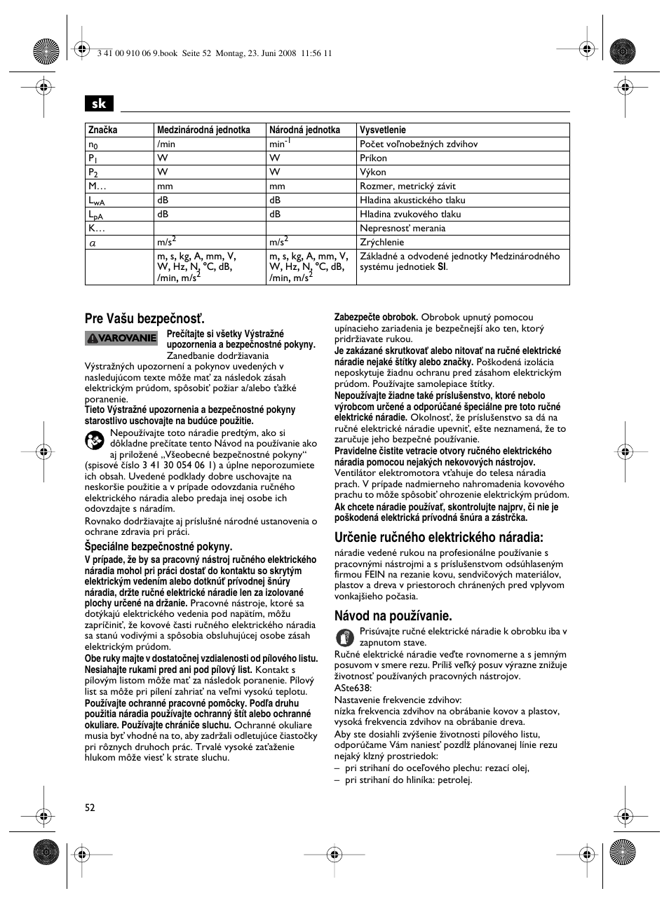 Sk pre va‰u bezpeãnosè, Urãenie ruãného elektrického náradia, Návod na pouïívanie | Fein ASte636 User Manual | Page 52 / 61