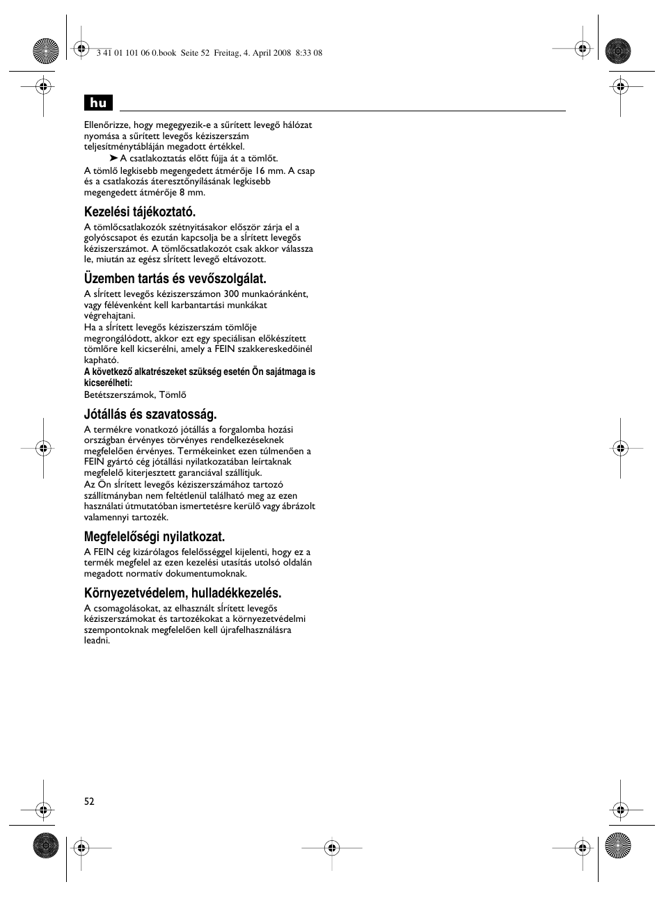 Kezelési tájékoztató, Üzemben tartás és vevœszolgálat, Jótállás és szavatosság | Megfelelœségi nyilatkozat, Környezetvédelem, hulladékkezelés | Fein MOtlx_6_25 User Manual | Page 52 / 70