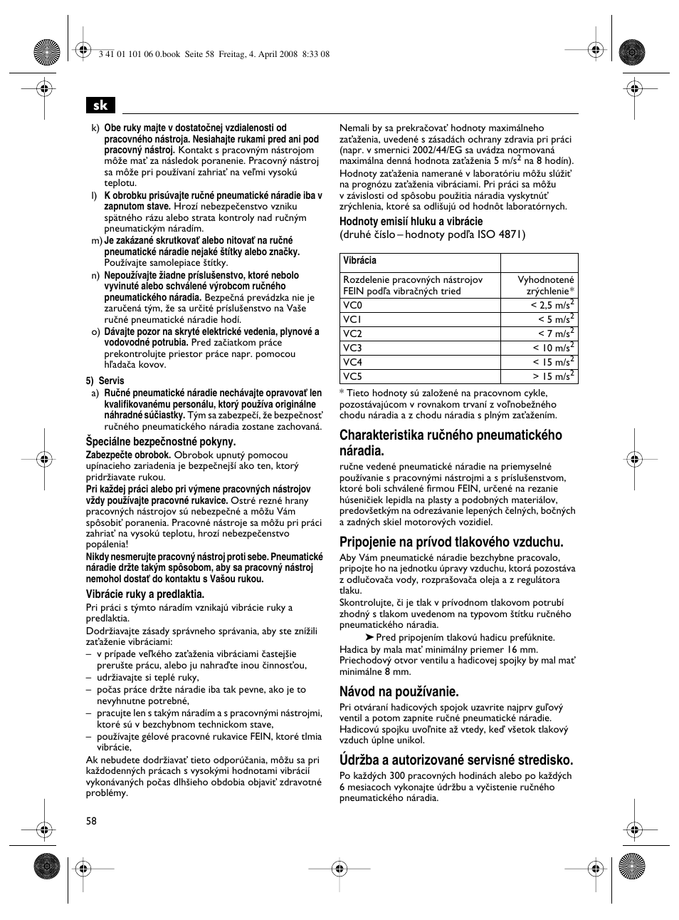 Charakteristika ruãného pneumatického náradia, Pripojenie na prívod tlakového vzduchu, Návod na pouïívanie | Údrïba a autorizované servisné stredisko | Fein MOtlx_6_25 User Manual | Page 58 / 70