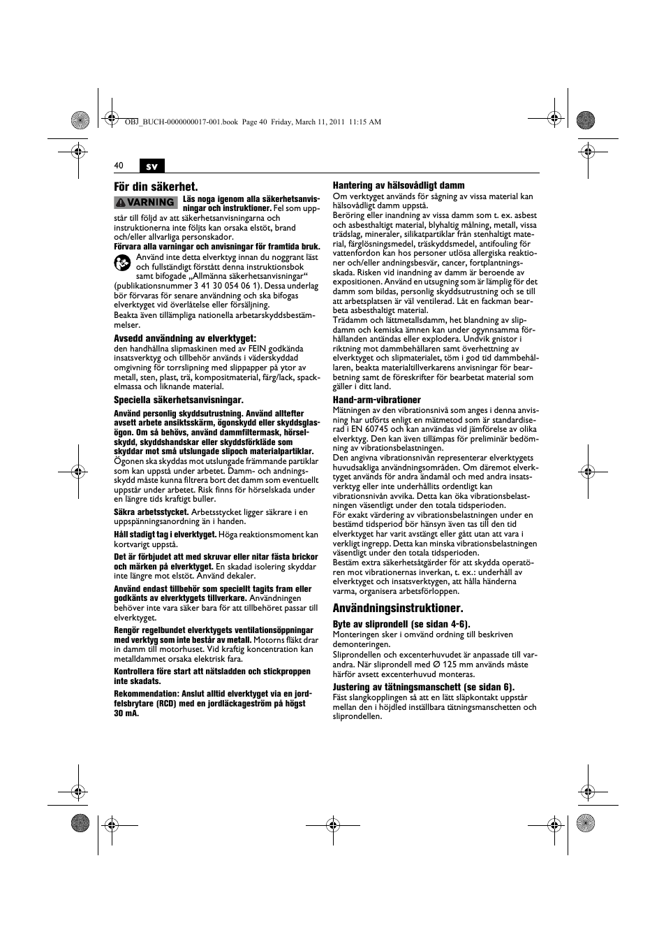 Sv för din säkerhet, Användningsinstruktioner | Fein MSf 636-1 User Manual | Page 40 / 108