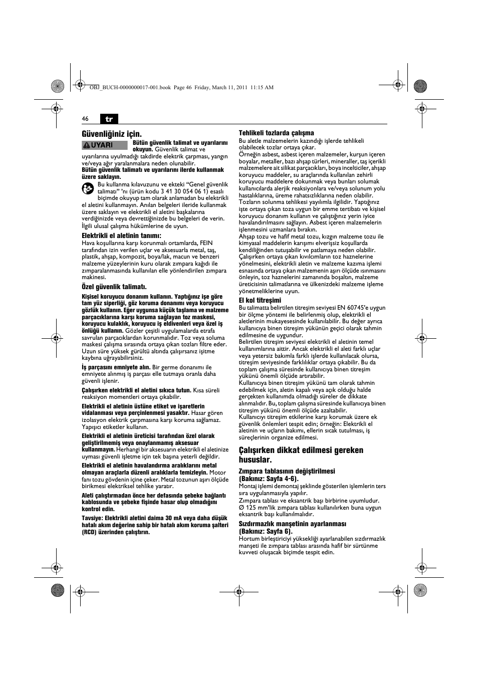 Tr güvenliğiniz için, Çalışırken dikkat edilmesi gereken hususlar | Fein MSf 636-1 User Manual | Page 46 / 108