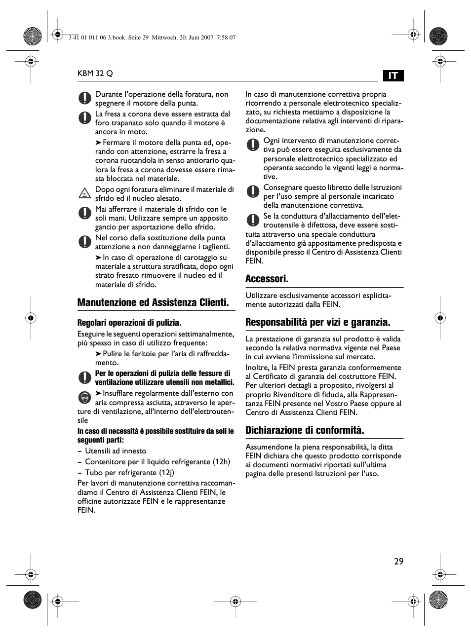 Manutenzione ed assistenza clienti, Accessori, Responsabilità per vizi e garanzia | Dichiarazione di conformità | Fein KBM32Q User Manual | Page 29 / 121
