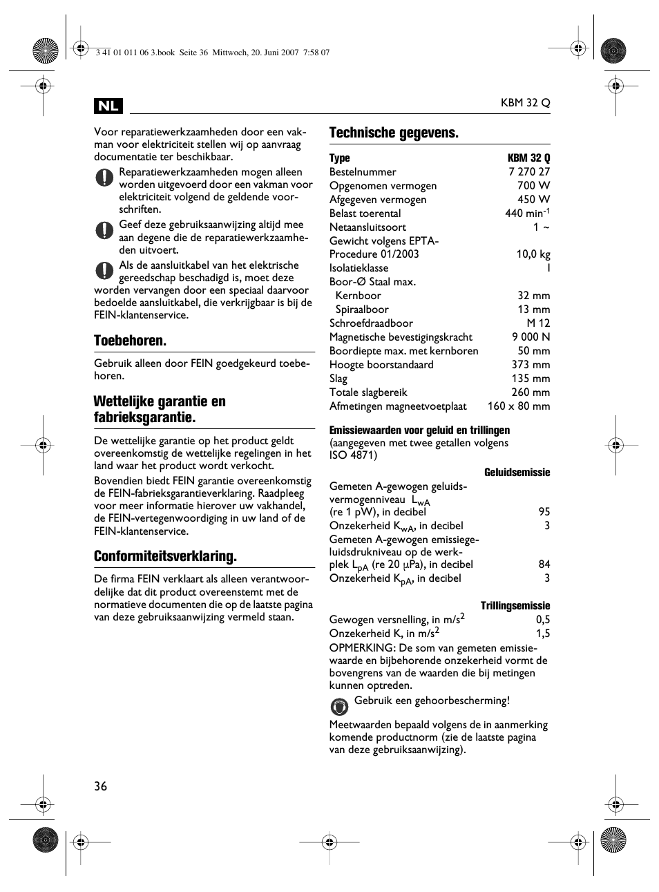 Toebehoren, Wettelijke garantie en fabrieksgarantie, Conformiteitsverklaring | Technische gegevens | Fein KBM32Q User Manual | Page 36 / 121