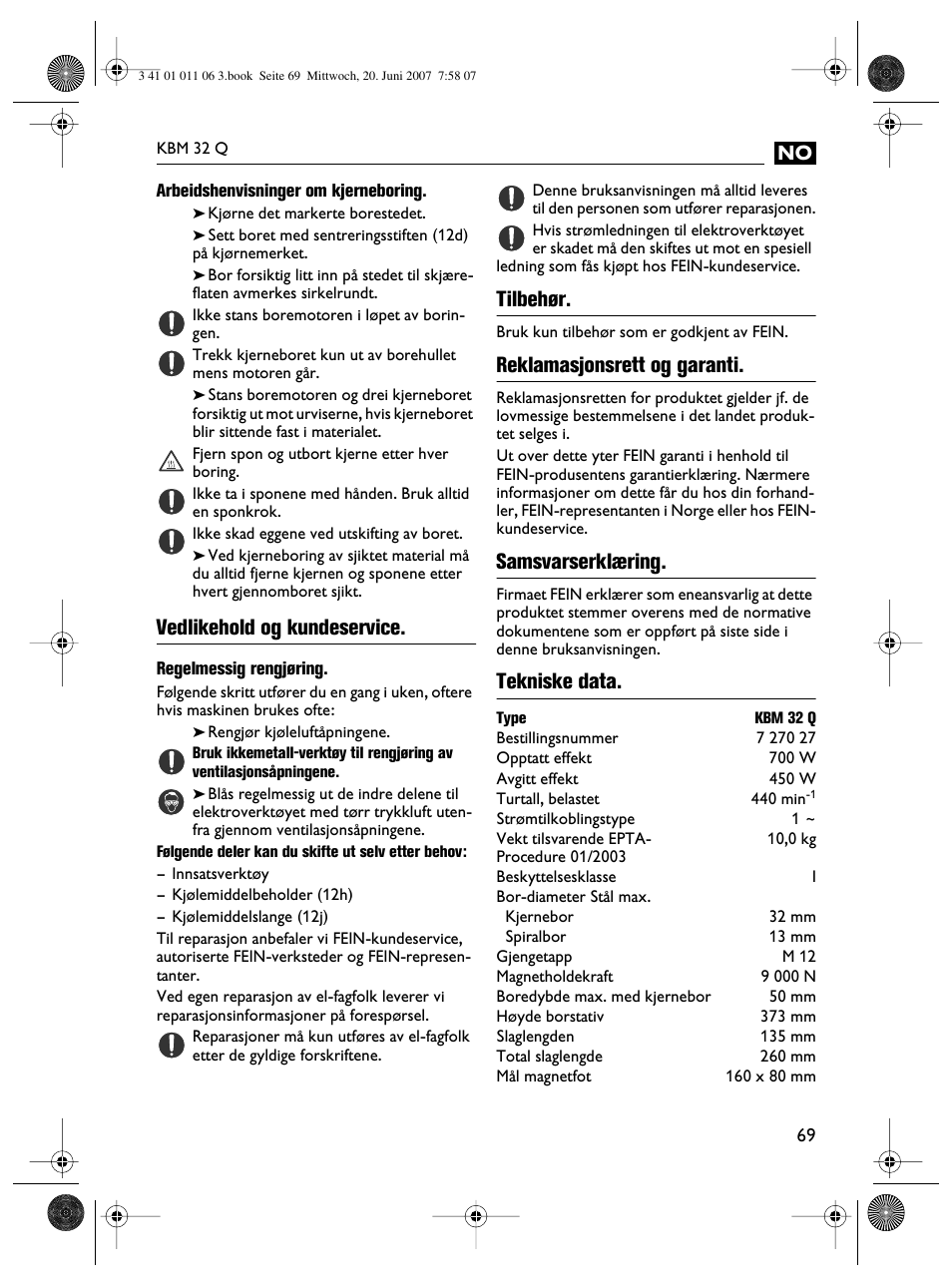 Vedlikehold og kundeservice, Tilbehør, Reklamasjonsrett og garanti | Samsvarserklæring, Tekniske data | Fein KBM32Q User Manual | Page 69 / 121