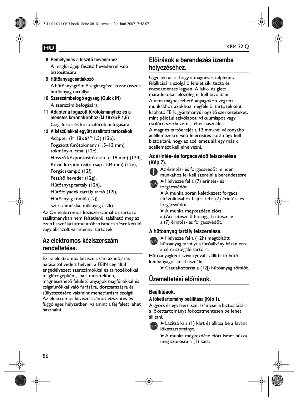 Az elektromos kéziszerszám rendeltetése, Elœírások a berendezés üzembe helyezéséhez, Üzemeltetési elœírások | Fein KBM32Q User Manual | Page 86 / 121