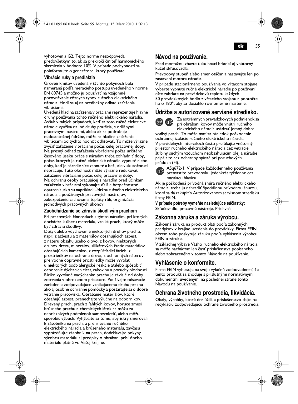 Návod na pouïívanie, Údrïba a autorizované servisné stredisko, Zákonná záruka a záruka v˘robcu | Vyhlásenie o konformite, Ochrana ïivotného prostredia, likvidácia | Fein ASq 672-1 User Manual | Page 55 / 64