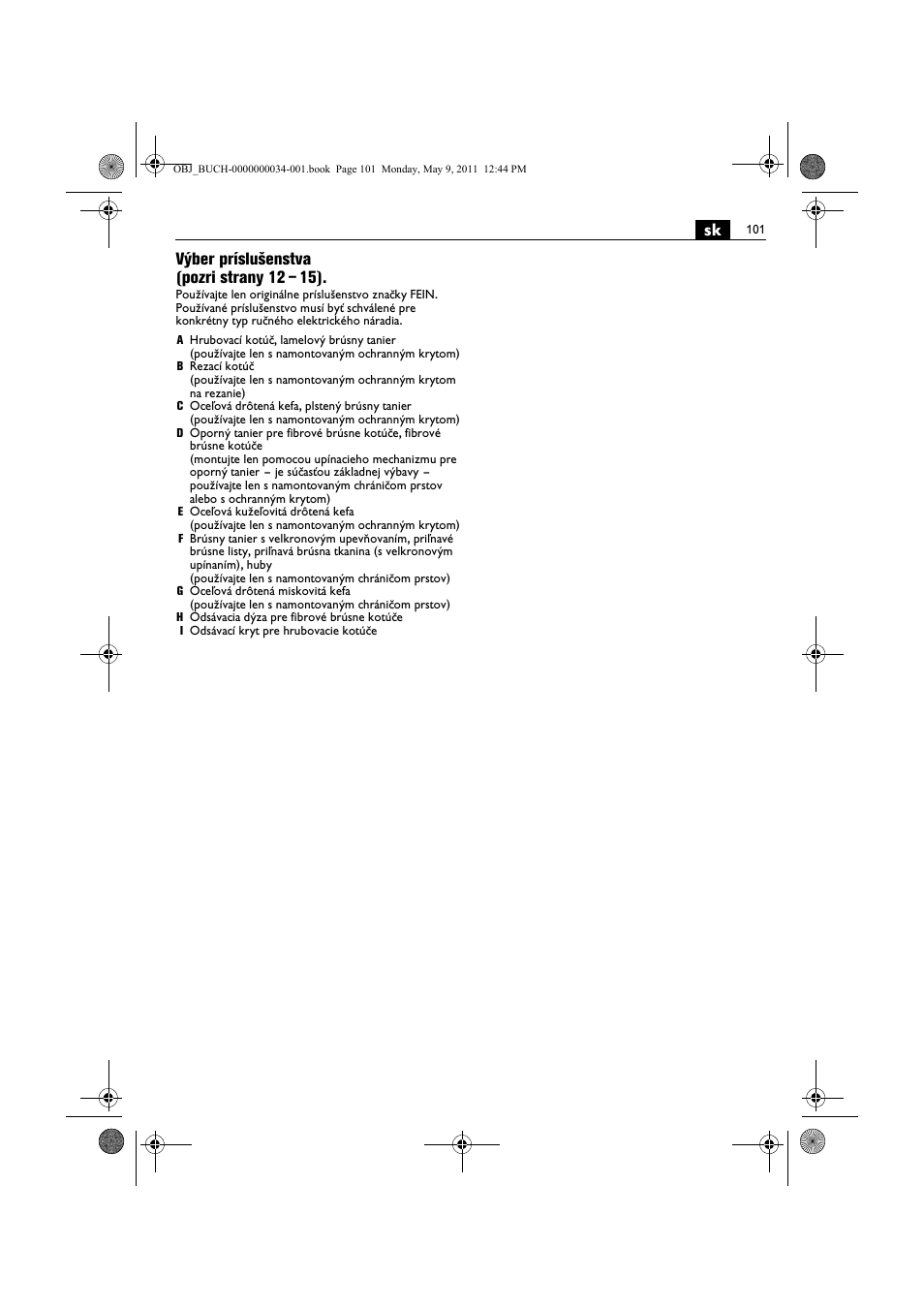 Sk výber príslušenstva (pozri strany 12 – 15) | Fein WSG 14-70E User Manual | Page 101 / 195