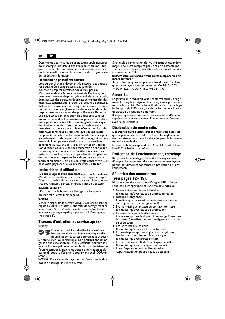 Instructions d’utilisation, Travaux d’entretien et service après- vente, Garantie | Déclaration de conformité, Protection de l’environnement, recyclage, Sélection des accessoires (voir pages 12 – 15) | Fein WSG 14-70E User Manual | Page 30 / 195