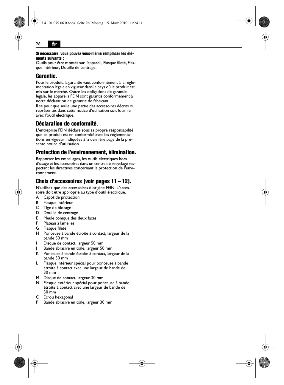 Garantie, Déclaration de conformité, Protection de l’environnement, élimination | Choix d’accessoires (voir pages 11 – 12) | Fein MShy_664_1 User Manual | Page 26 / 96