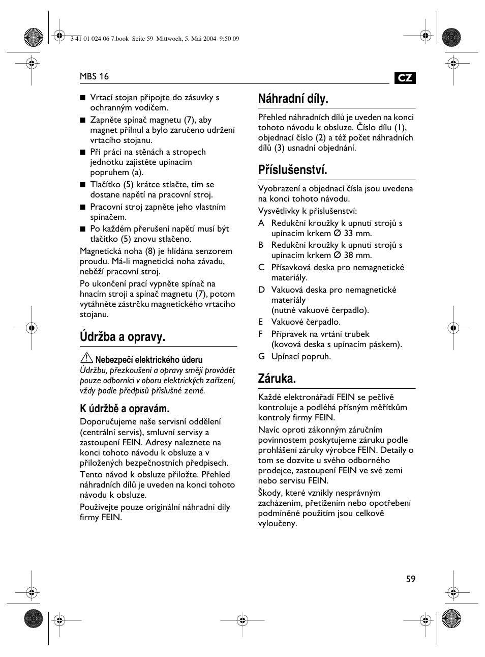 Údrïba a opravy, Náhradní díly, Pﬁíslu‰enství | Záruka | Fein MBS16 User Manual | Page 59 / 78