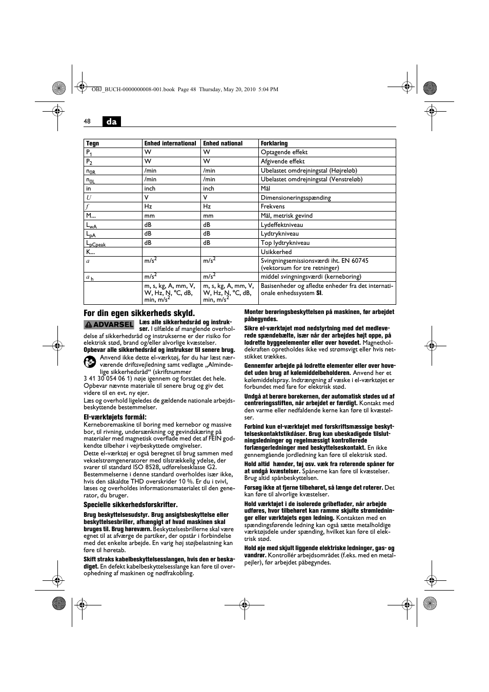 Da for din egen sikkerheds skyld | Fein KBM80auto User Manual | Page 48 / 148