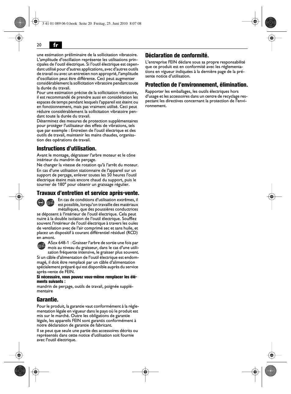 Instructions d’utilisation, Travaux d’entretien et service après-vente, Garantie | Déclaration de conformité, Protection de l’environnement, élimination | Fein ASzx-648-1 User Manual | Page 20 / 65