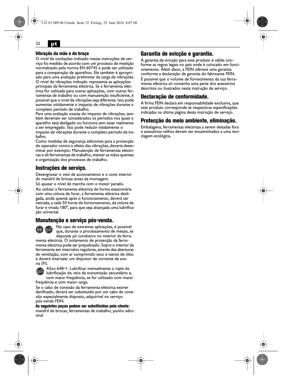 Instruções de serviço, Manutenção e serviço pós-venda, Garantia de evicção e garantia | Declaração de conformidade, Protecção do meio ambiente, eliminação | Fein ASzx-648-1 User Manual | Page 32 / 65