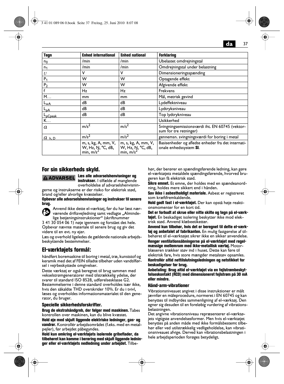Da for sin sikkerheds skyld, El-værktøjets formål | Fein ASzx-648-1 User Manual | Page 37 / 65