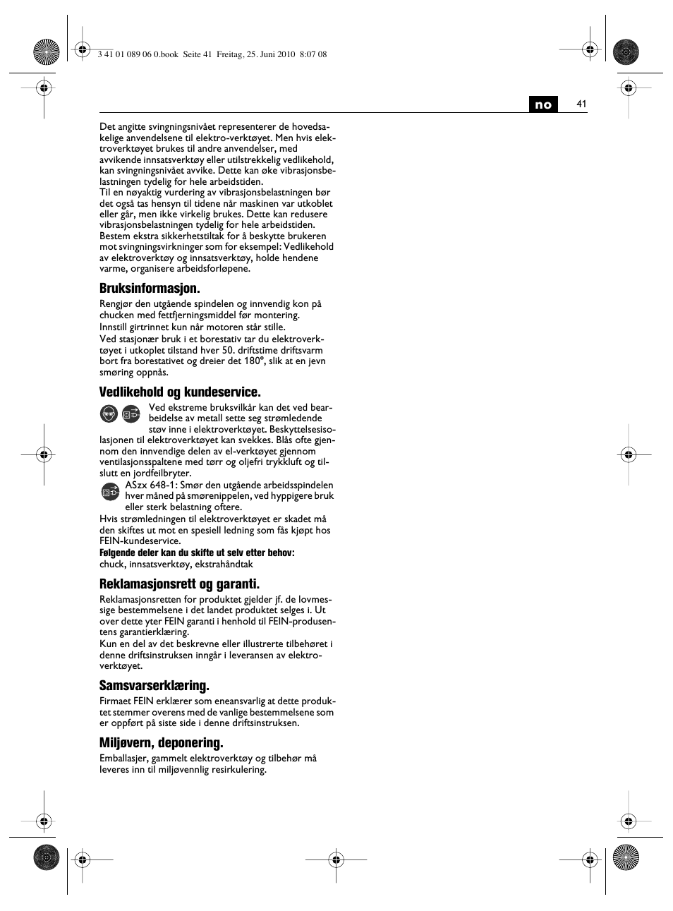Bruksinformasjon, Vedlikehold og kundeservice, Reklamasjonsrett og garanti | Samsvarserklæring, Miljøvern, deponering | Fein ASzx-648-1 User Manual | Page 41 / 65