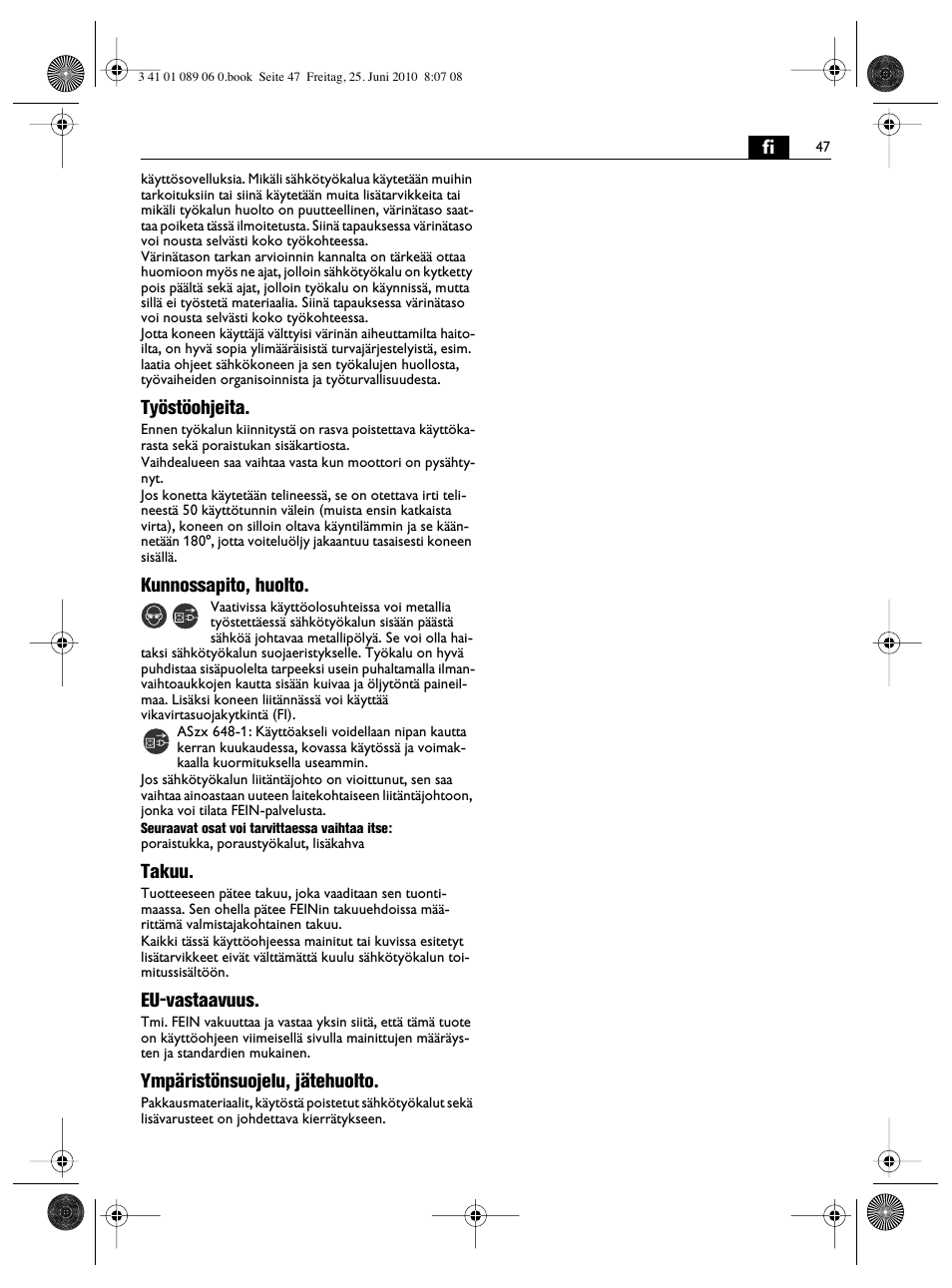 Työstöohjeita, Kunnossapito, huolto, Takuu | Eu-vastaavuus, Ympäristönsuojelu, jätehuolto | Fein ASzx-648-1 User Manual | Page 47 / 65
