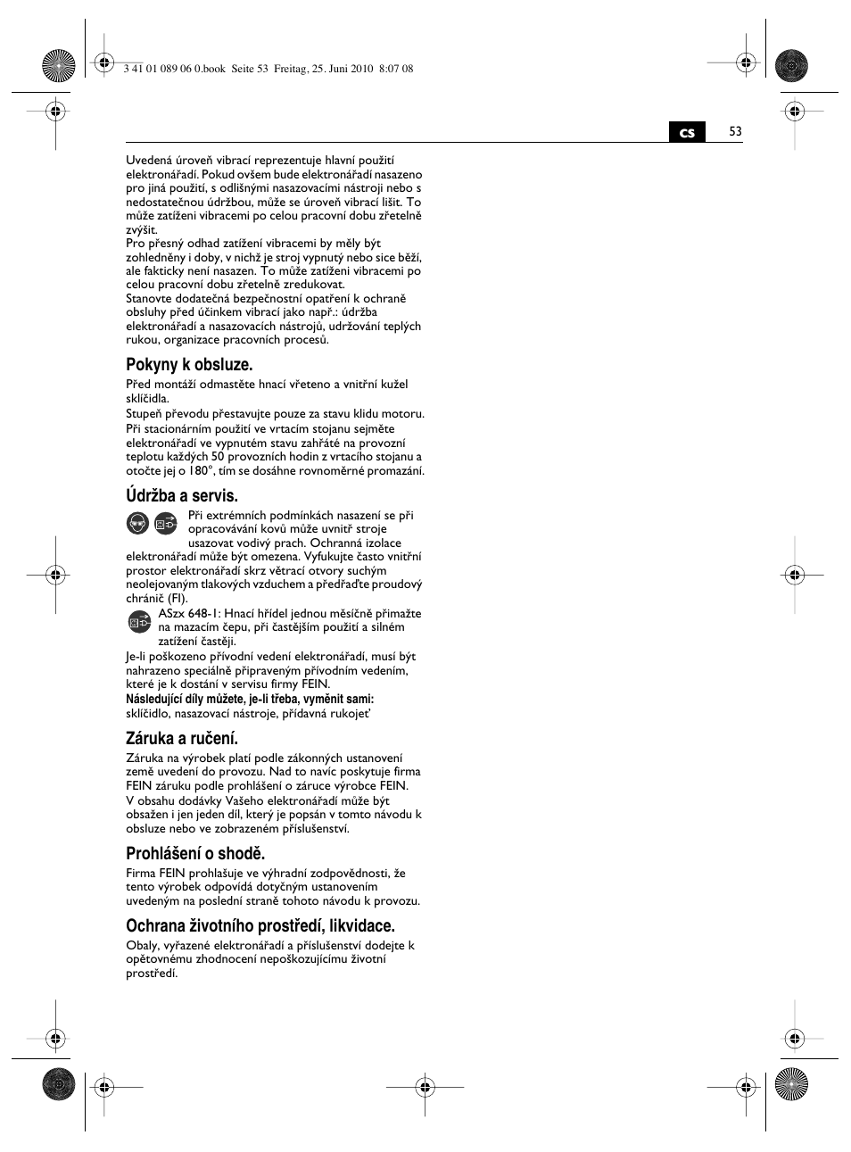 Pokyny k obsluze, Údrïba a servis, Záruka a ruãení | Prohlá‰ení o shodû, Ochrana ïivotního prostﬁedí, likvidace | Fein ASzx-648-1 User Manual | Page 53 / 65