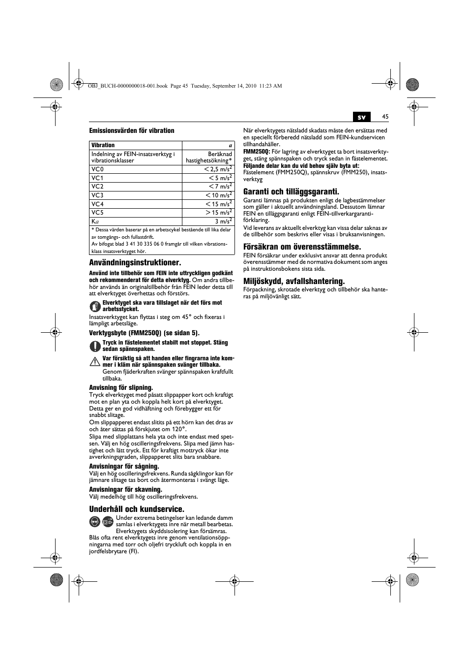 Användningsinstruktioner, Underhåll och kundservice, Garanti och tilläggsgaranti | Försäkran om överensstämmelse, Miljöskydd, avfallshantering | Fein MultiMaster Top Extra User Manual | Page 45 / 120