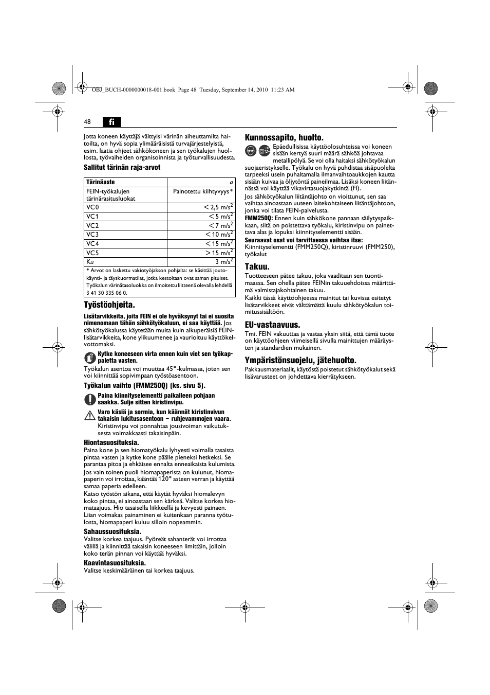 Työstöohjeita, Kunnossapito, huolto, Takuu | Eu-vastaavuus, Ympäristönsuojelu, jätehuolto | Fein MultiMaster Top Extra User Manual | Page 48 / 120