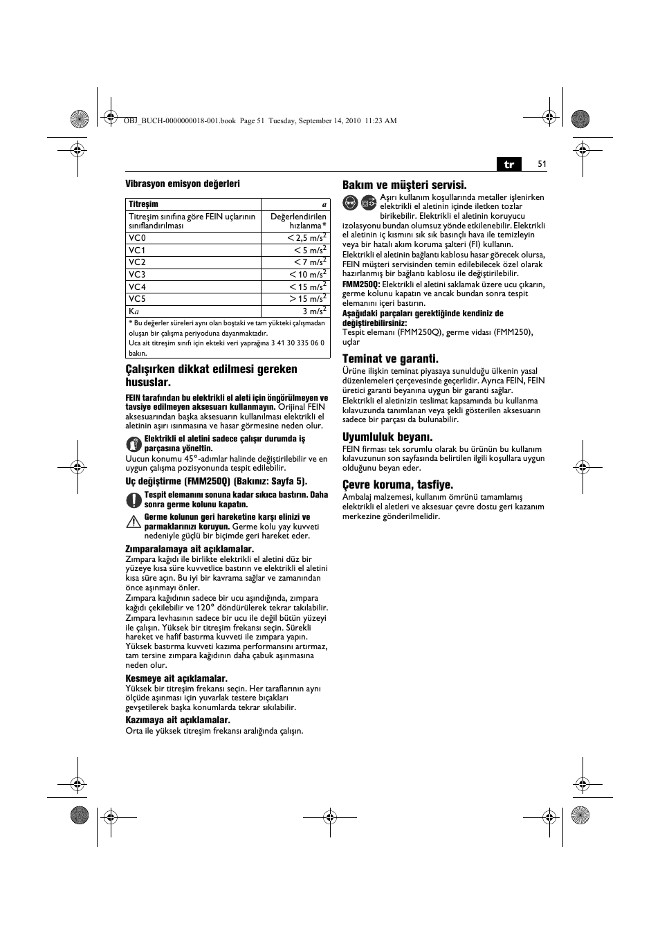 Çalışırken dikkat edilmesi gereken hususlar, Bakım ve müşteri servisi, Teminat ve garanti | Uyumluluk beyanı, Çevre koruma, tasfiye | Fein MultiMaster Top Extra User Manual | Page 51 / 120