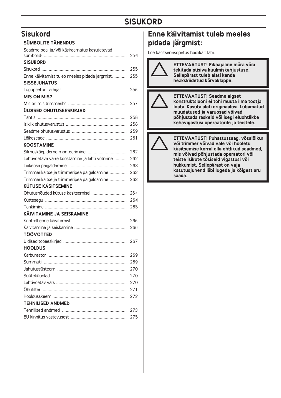 Sisukord, Enne käivitamist tuleb meeles pidada järgmist | Husqvarna 122LD User Manual | Page 255 / 642