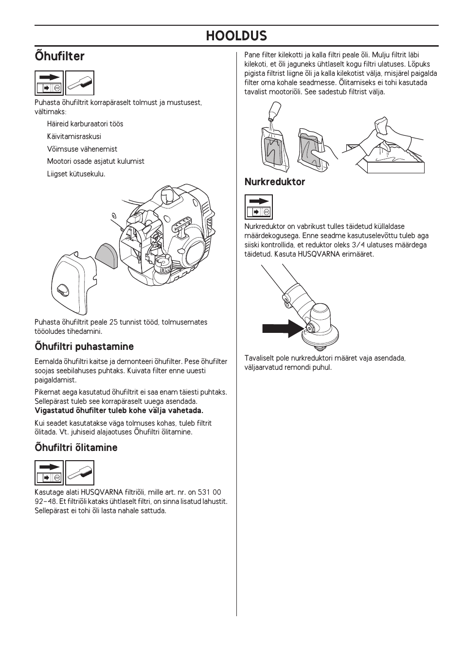 Õhufilter, Õhufiltri puhastamine, Õhufiltri õlitamine | Nurkreduktor, Hooldus | Husqvarna 122LD User Manual | Page 271 / 642